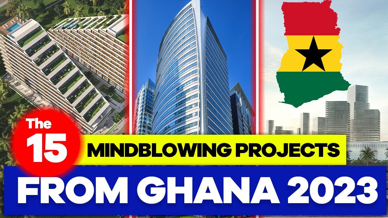 15 New Mega Ongoing & Completed Construction Projects In Ghana 2023 | Accra