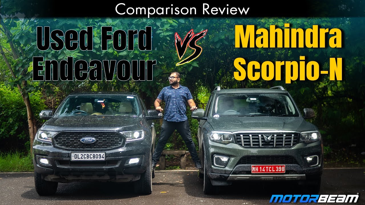 Mahindra Scorpio-N vs Used Ford Endeavour - What To Buy For Rs. 25 Lakhs? | MotorBeam