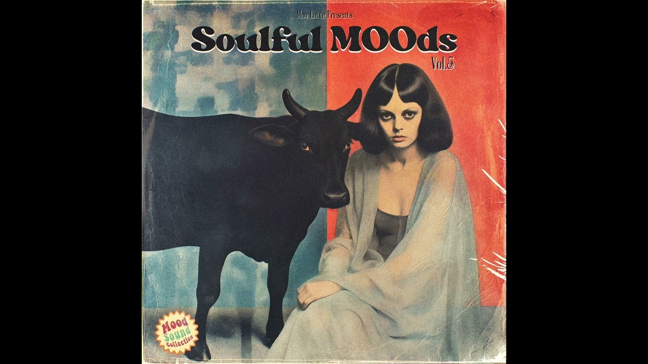 Moo Latte - Soulful Moods Vol. 5