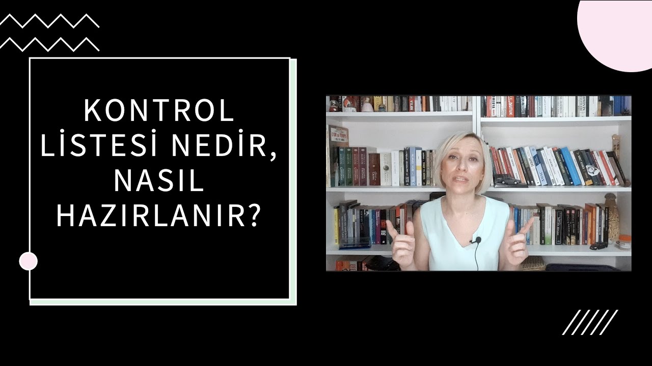 Kontrol listesi nedir? Nasıl hazırlanır?
