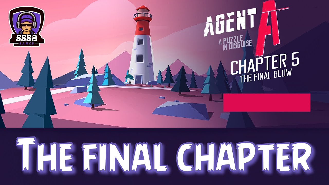 Agent A: Chapter 5 ( The Final Blow ) , iOS/Android Walkthrough