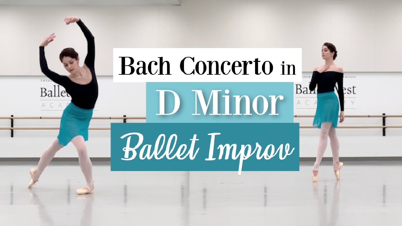 Bach Concerto in D Minor | Ballet Improv | Kathryn Morgan