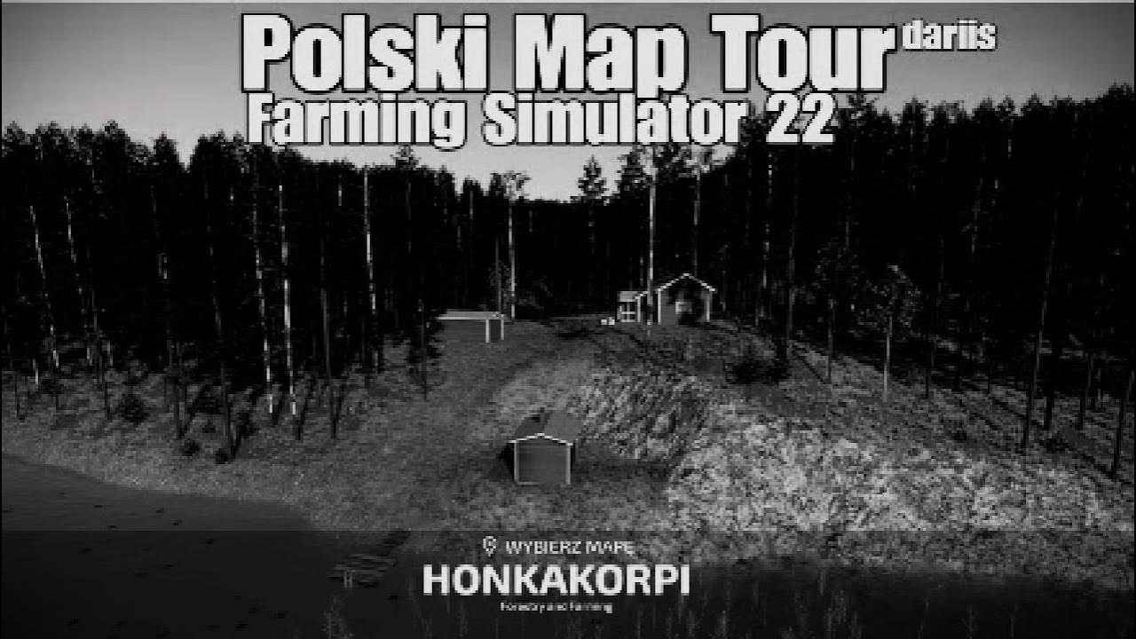 Honkakorpi- Polski Map Tour- 4K-  konsole- Farming Simulator 22/PS5