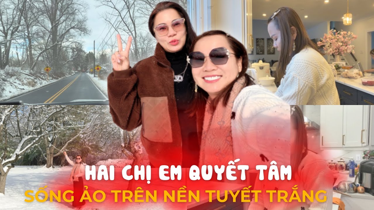 Tuyết Ngập Trời Nên Tranh Thủ Hẹn Hò Sống Ảo Cùng Chị Em Việt Nam, Đi Chơi Về Là Vào Bếp Nấu Cơm