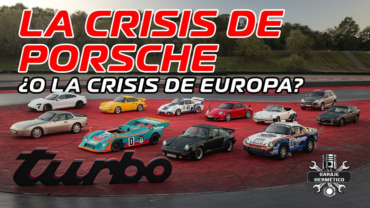 La crisis de PORSCHE o la crisis de EUROPA