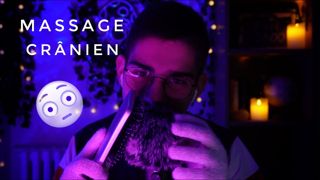 ASMR 😳 Un massage cr&acirc;nien qualitatif ! (Dodo assur&eacute;)