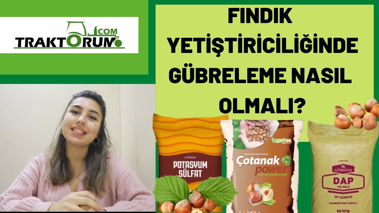 Fındık Yetiştiriciliğinde Gübreleme Nasıl Olmalı