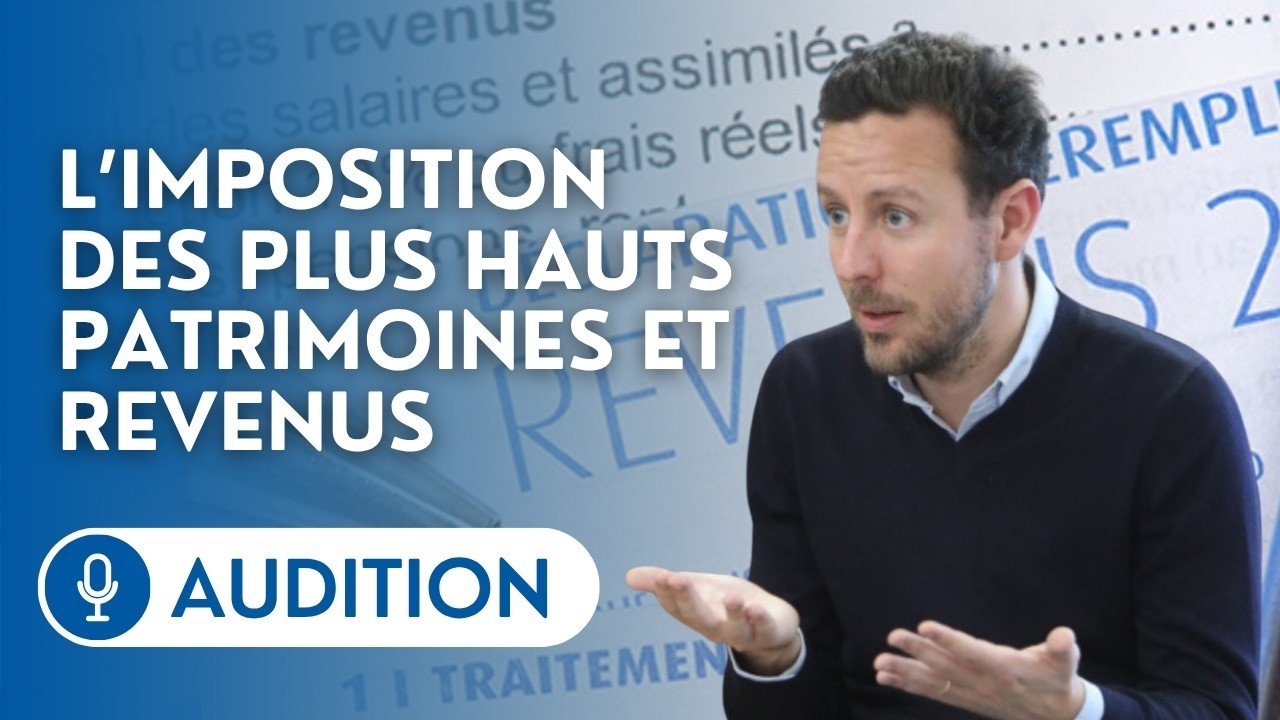 🔴 L&rsquo;&eacute;conomiste Camille Landais sur l&rsquo;imposition des plus hauts revenus et patrimoines en France