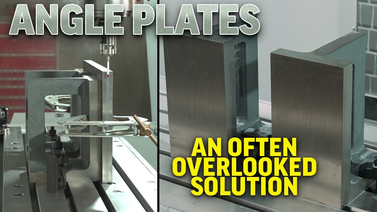 Angle Plates Give You Options for Clamping Difficult Jobs - Haas Automation, Inc.