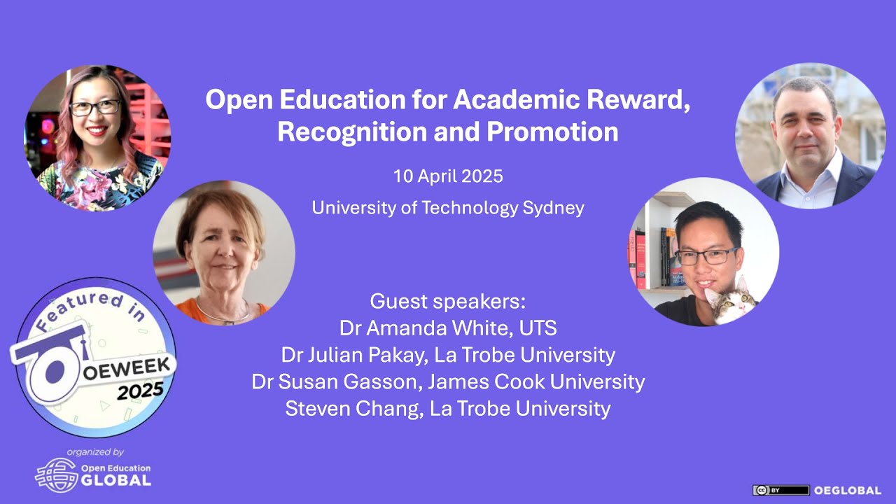 Open Educational Resources and Academic Promotion &ndash; UTS Open Education Week 2025 Day 4