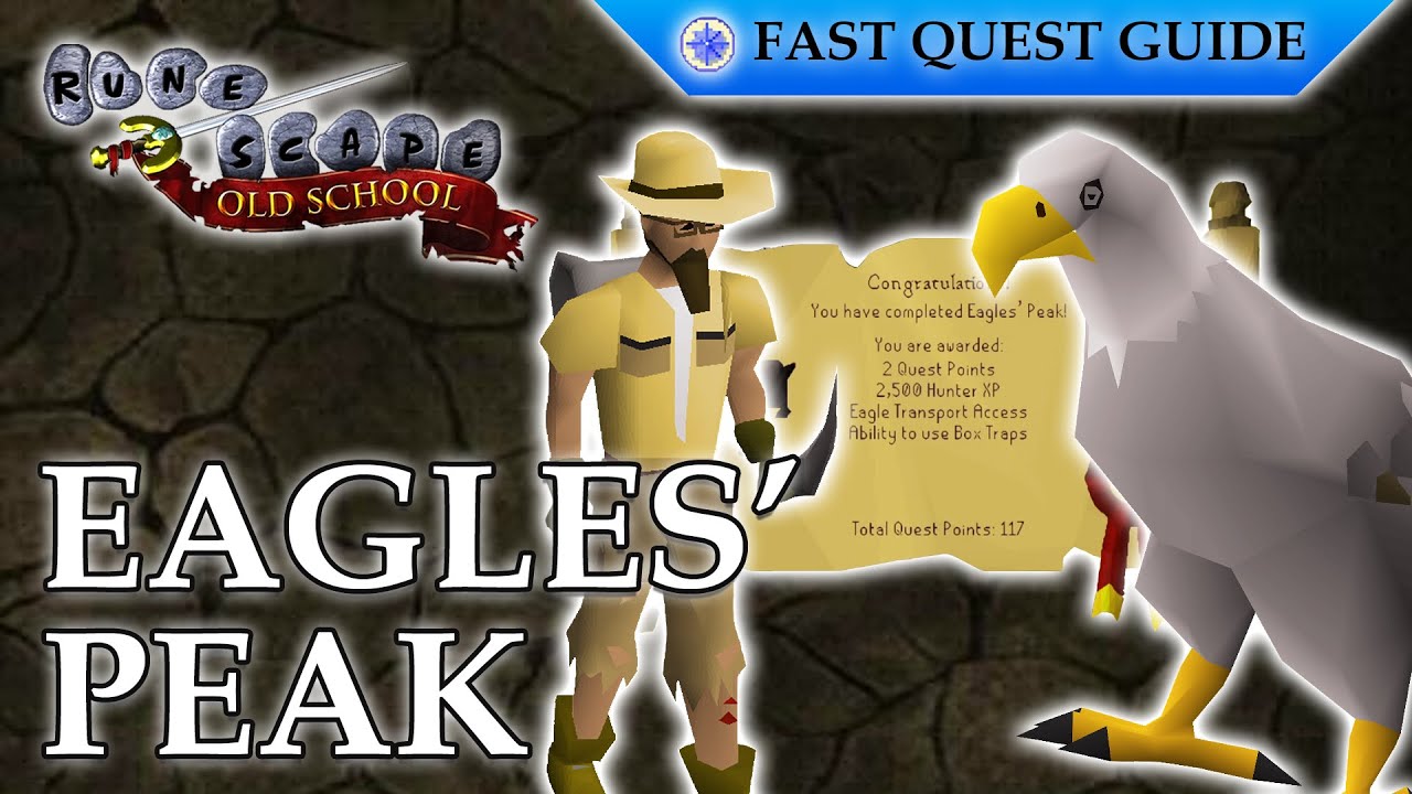 Eagles' Peak Quest | OSRS Quality Quick Guide [2024]