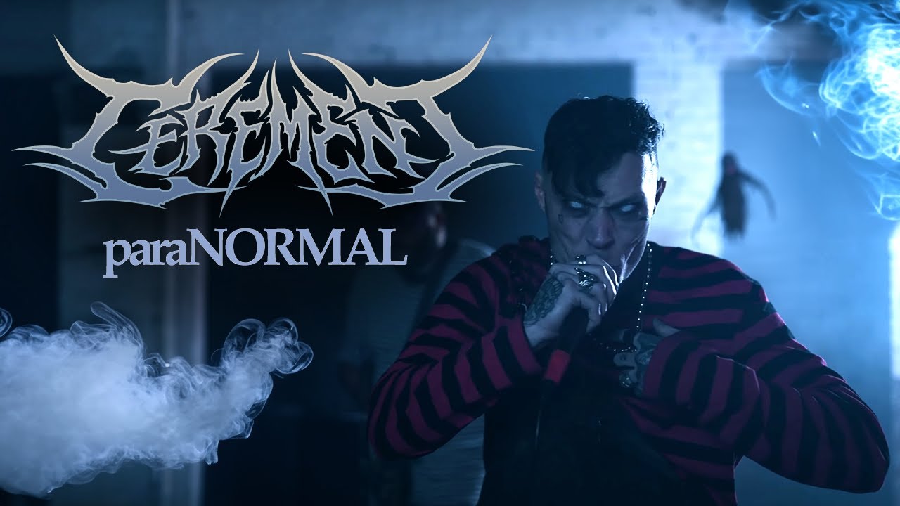 Cerement - paraNORMAL (Official Video)