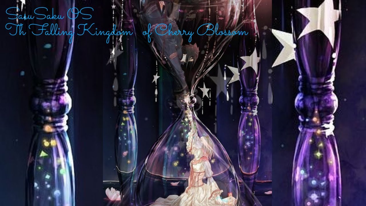 SasuSaku OS The falling Kingdom of Cherry Blossom (Ger / Eng)