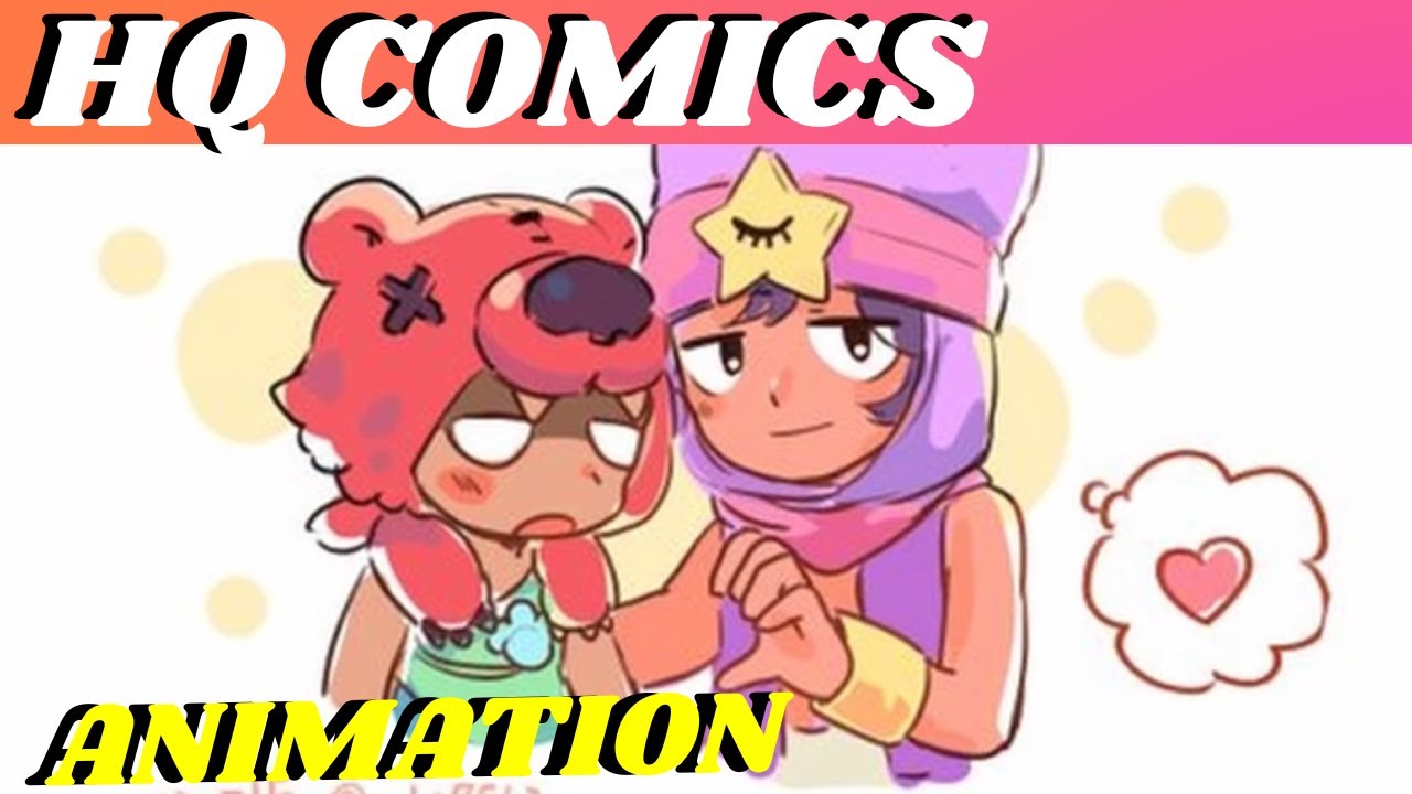 BEST 13 BRAWL STARS HQ COMICS   MANDY AND CHESTER    COLETTE X EDGAR  BRAWLERS  SHIP  ANIMATION