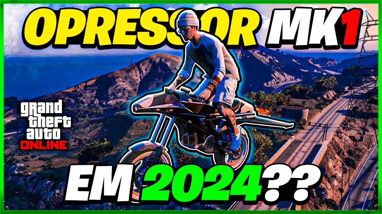 VALE A PENA comprar a OPRESSOR MK1 em 2024 | GTA 5 ONLINE
