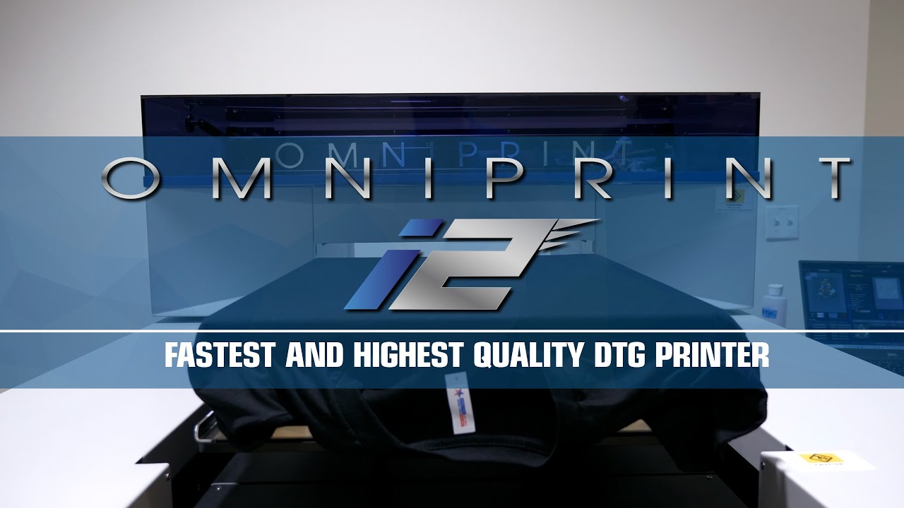 The OmniPrint i2 The Fastest and Highest Quality DTG Printer