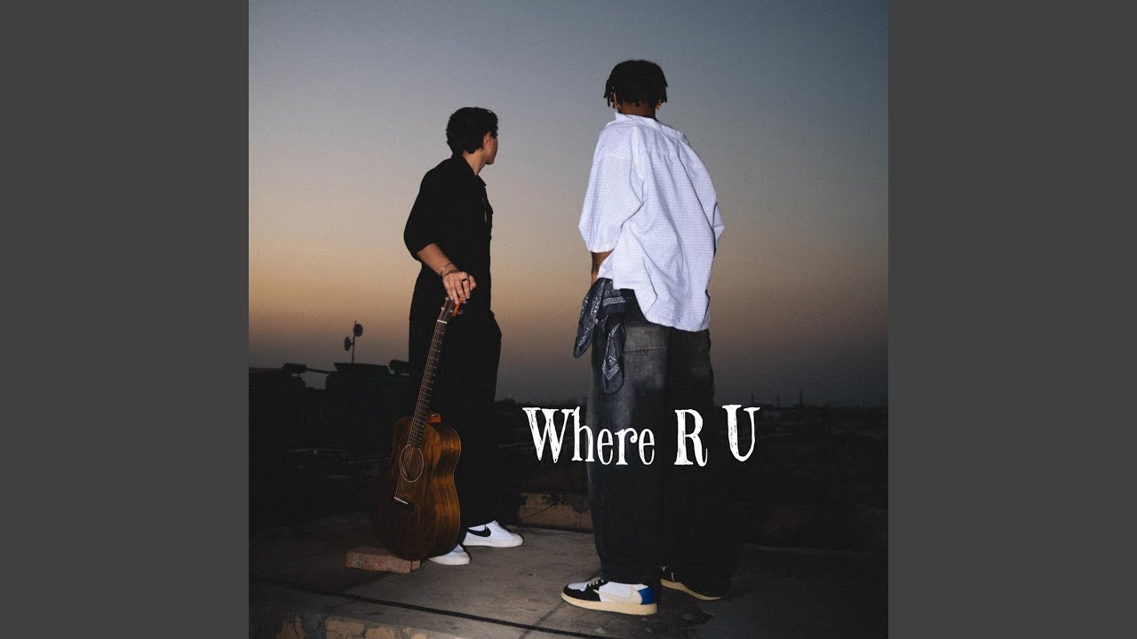 WHERE R U