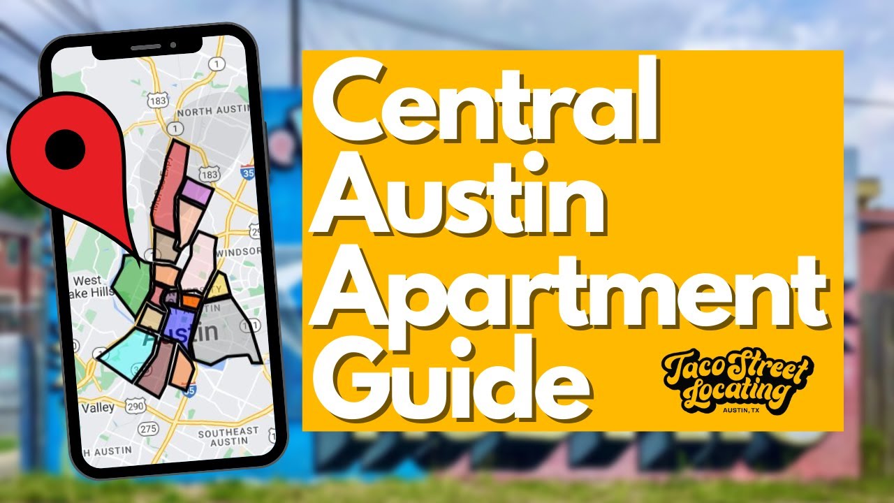 Central Austin Apartment & Neighborhood Guide | Taco Street Locating