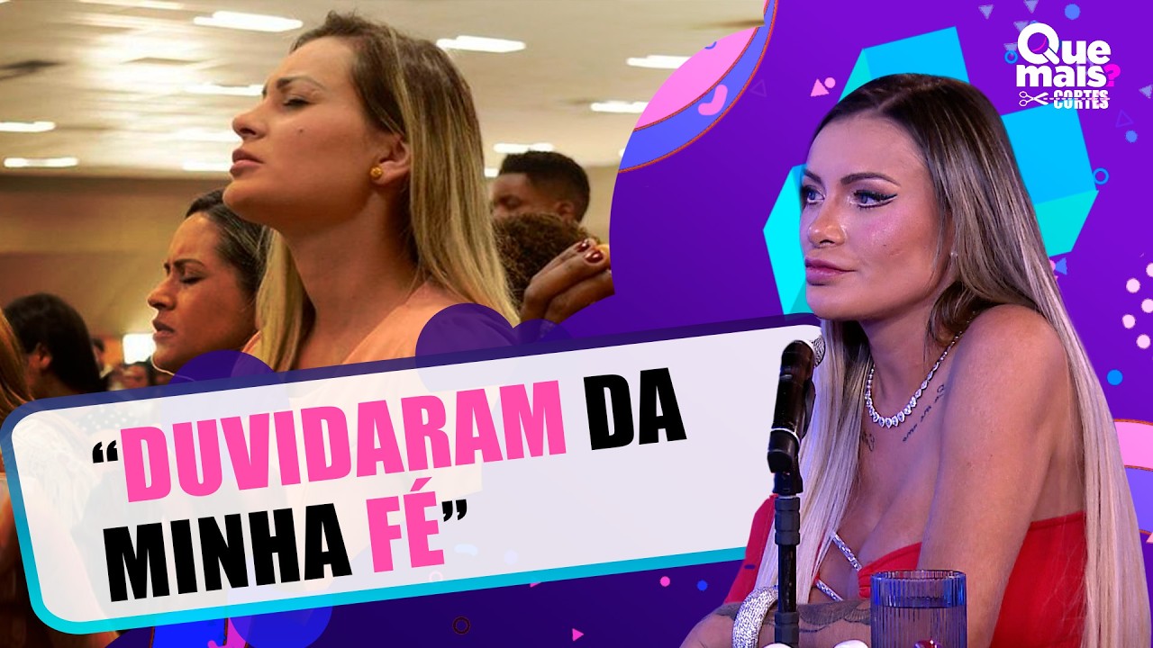 A FÉ DE ANDRESSA URACH ESTÁ SENDO QUESTIONADA?