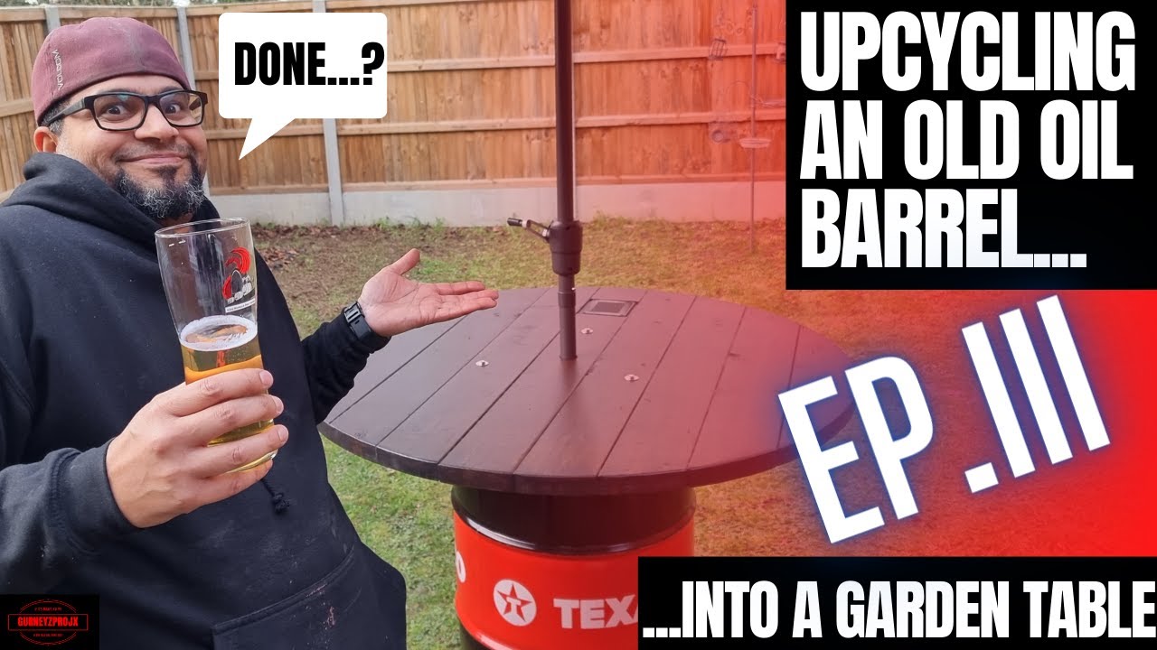 Upcycling an Old Oil Barrel into a Table Ep.3