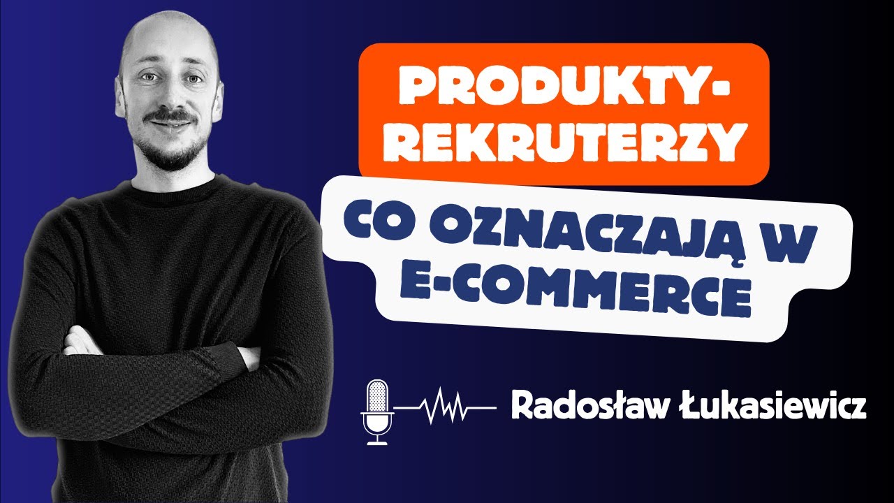 Radek Łukasiewicz – rekruter w e-commerce, czyli produkt otwierający koszyk – Date with Data Talks