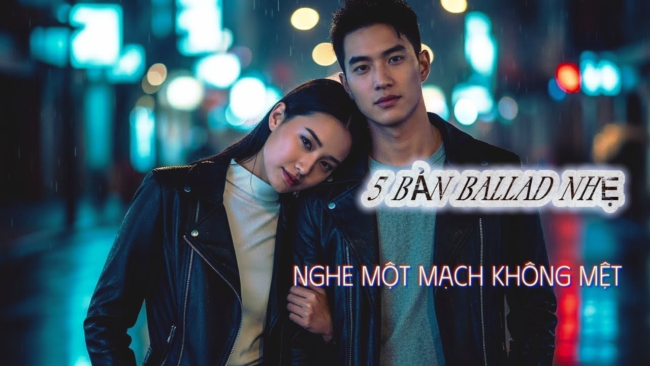Kiếp Trước Ta Là Nhân Tình | Tuyển Tập 5 Bài Pop Ballad Nhẹ – Bật Lên Là Nghe Hết