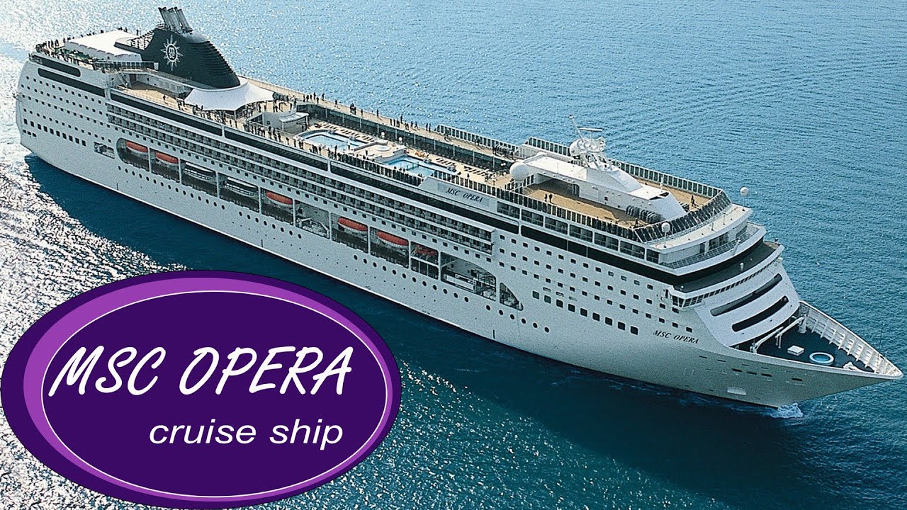 MSC OPERA cruise from Havana   Montego Bay   Grand Cayman Island   Cozumel Mexico