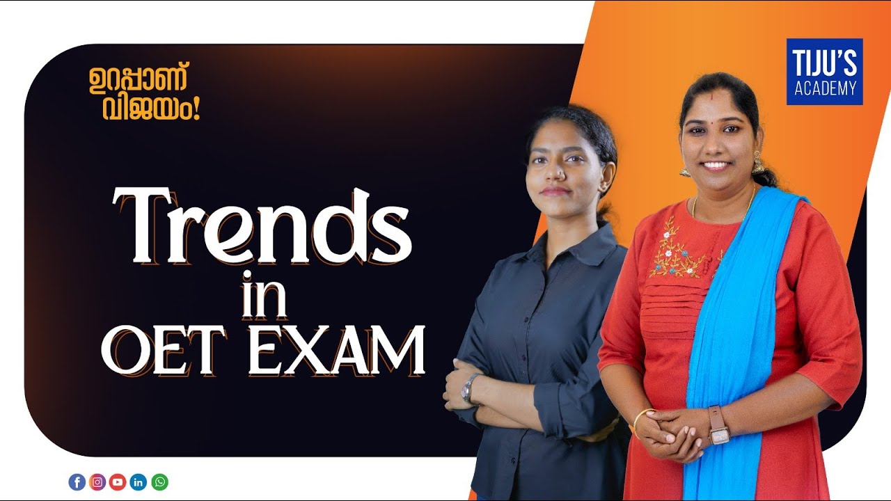 Trends in OET Exam | Crack OET with Tiju's Expert