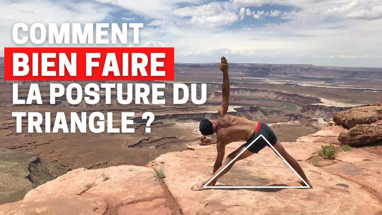 Comment faire la posture de yoga : Le Triangle ou Trikonasana ?