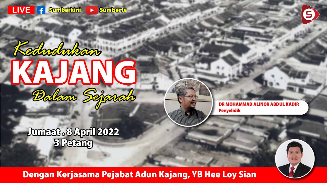 Kedudukan Kajang Dalam Sejarah