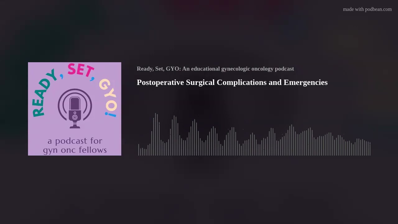 Postoperative Surgical Complications and Emergencies