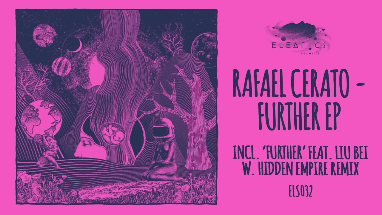 Rafael Cerato - Elixir [Eleatics Records]
