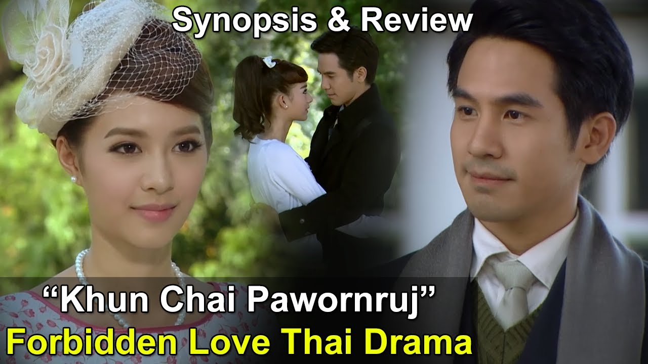 Khun Chai Pawornruj (Suparburoot Jutathep) - A Princess Pretends to be an Ordinary Girl Thai Drama