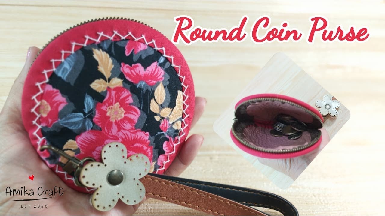 DIY ROUND COIN PURSE/Scrap Fabric sewing/MAKE A MINI POUCH/ COIN PURSE/วิธีทำกระเป๋าใส่เหรียญ