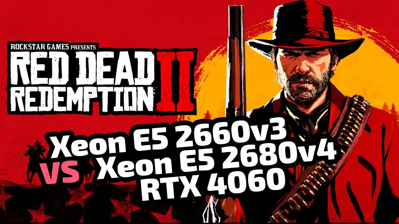 Xeon E5 2660v3 vs Xeon E5 2680v4 Red Dead Redemption 2