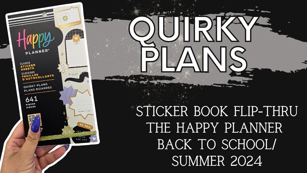 Quirky Plans | Sticker Book Flip-Thru | The Happy Planner BTS/Summer 2024