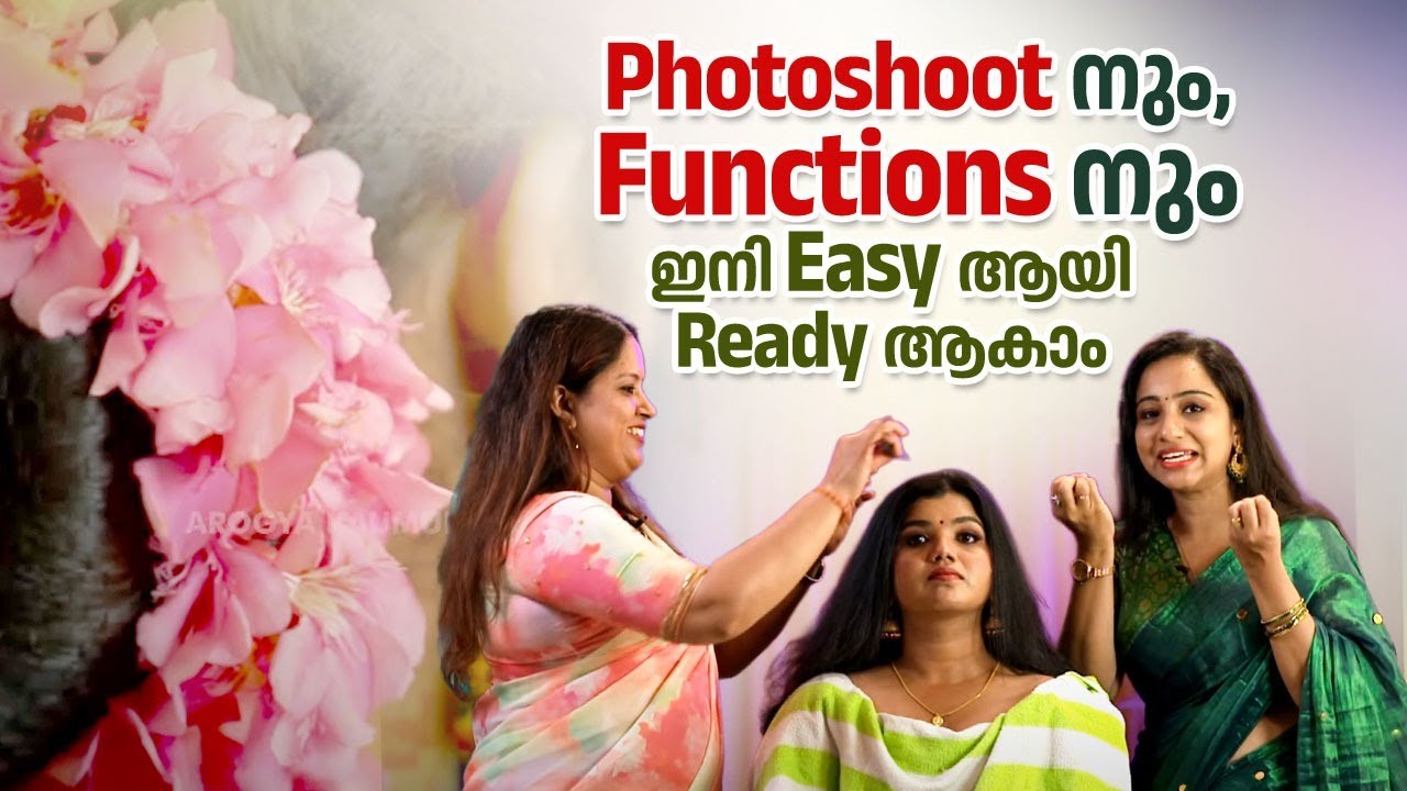 Photoshoot നും, Functions നും ഇനി Easy ആയി Ready ആകാം | Simple Traditional Makeover for Weddings