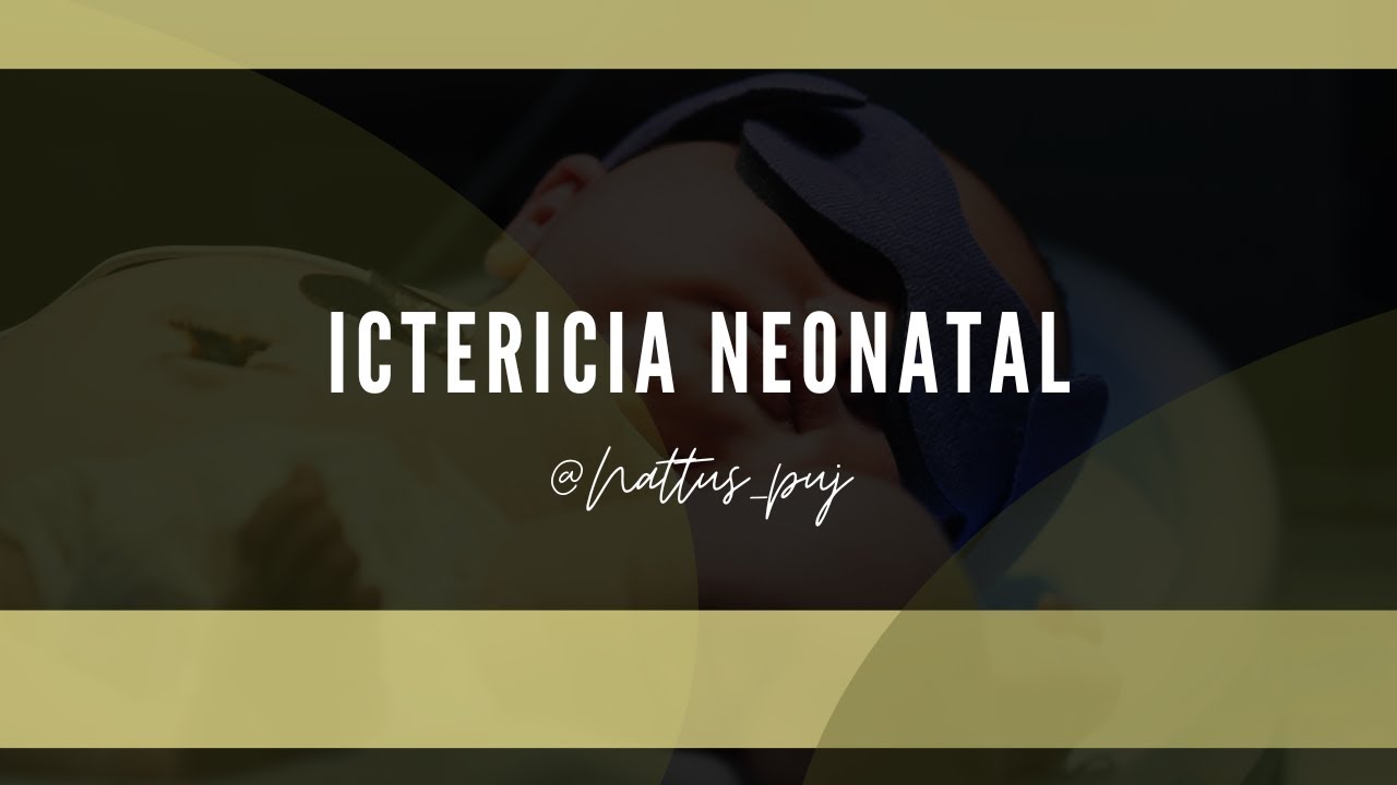 ICTERICIA NEONATAL