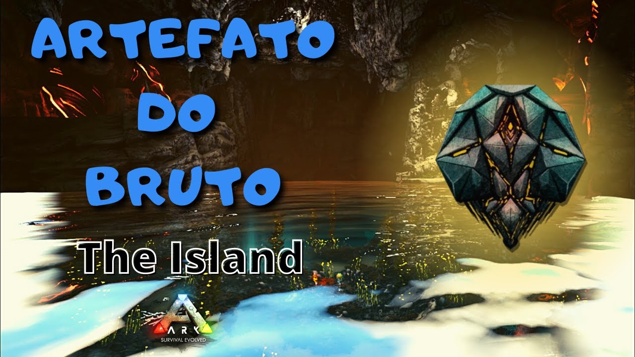 ARTEFATO DO BRUTO FÁCIL CAVERNA AQUÁTICATHE ISLAND - BRUTE