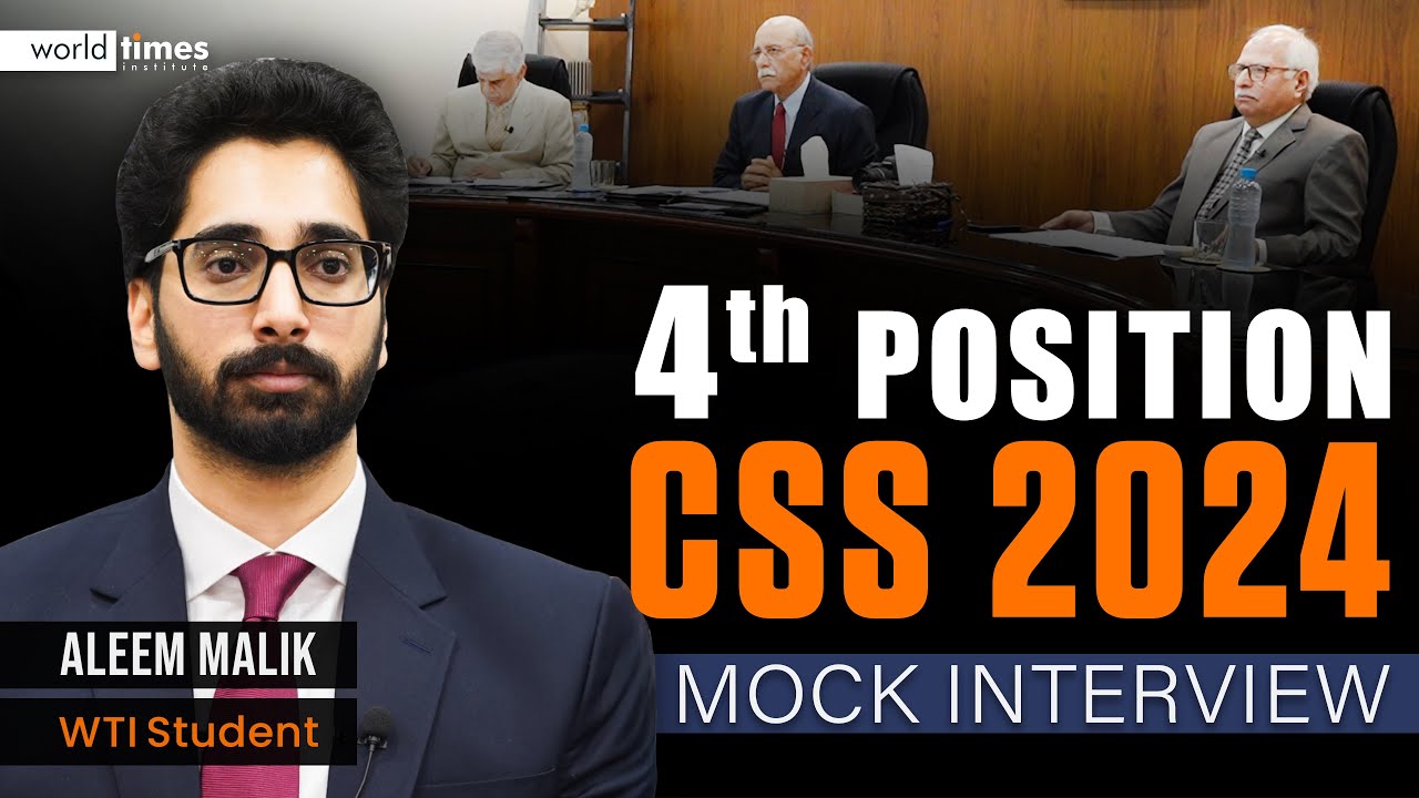 CSS 2024 4th Position Holder Mock Interview 🔥 | Aleem Malik | World Times
