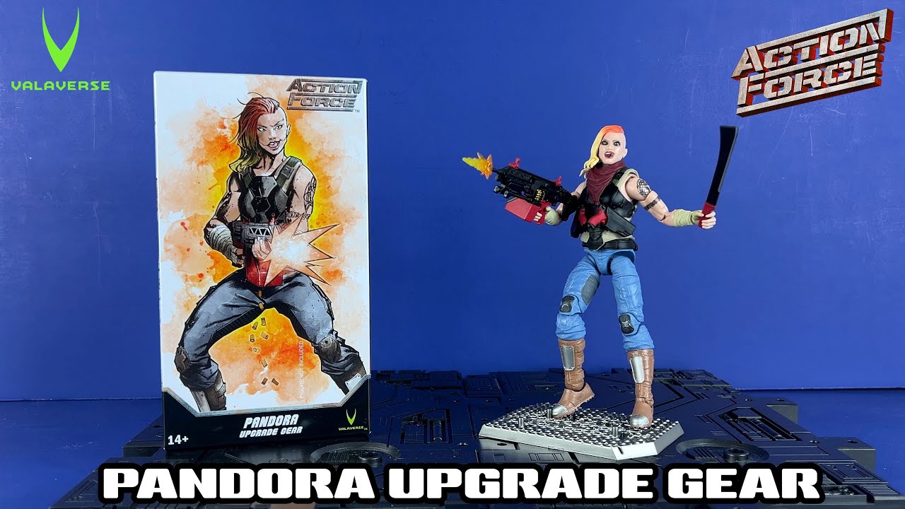 Valaverse Action Force Pandora Upgrade Gear Review