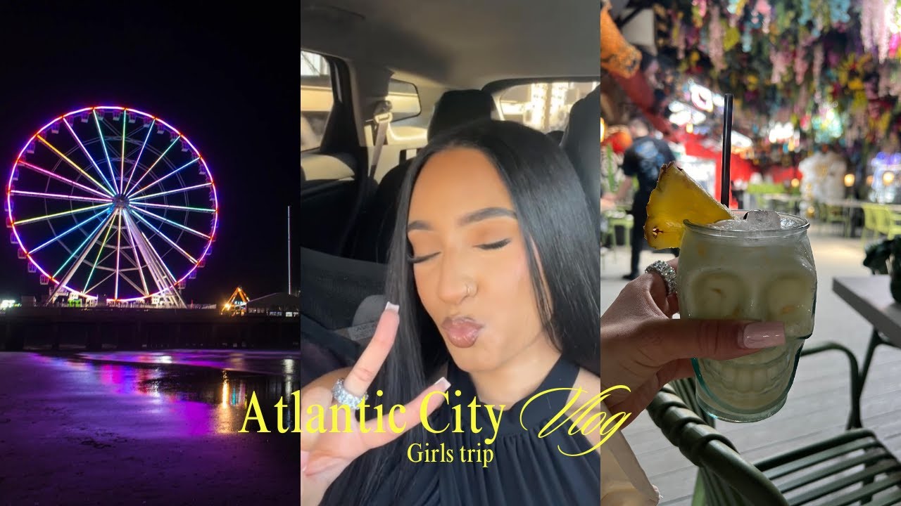 ATLANTIC CITY VLOG | GIRLS TRIP