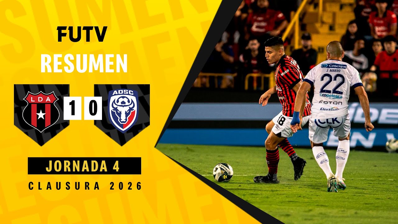 Resumen: Alajuelense 1-0 San Carlos / Clausura 2026