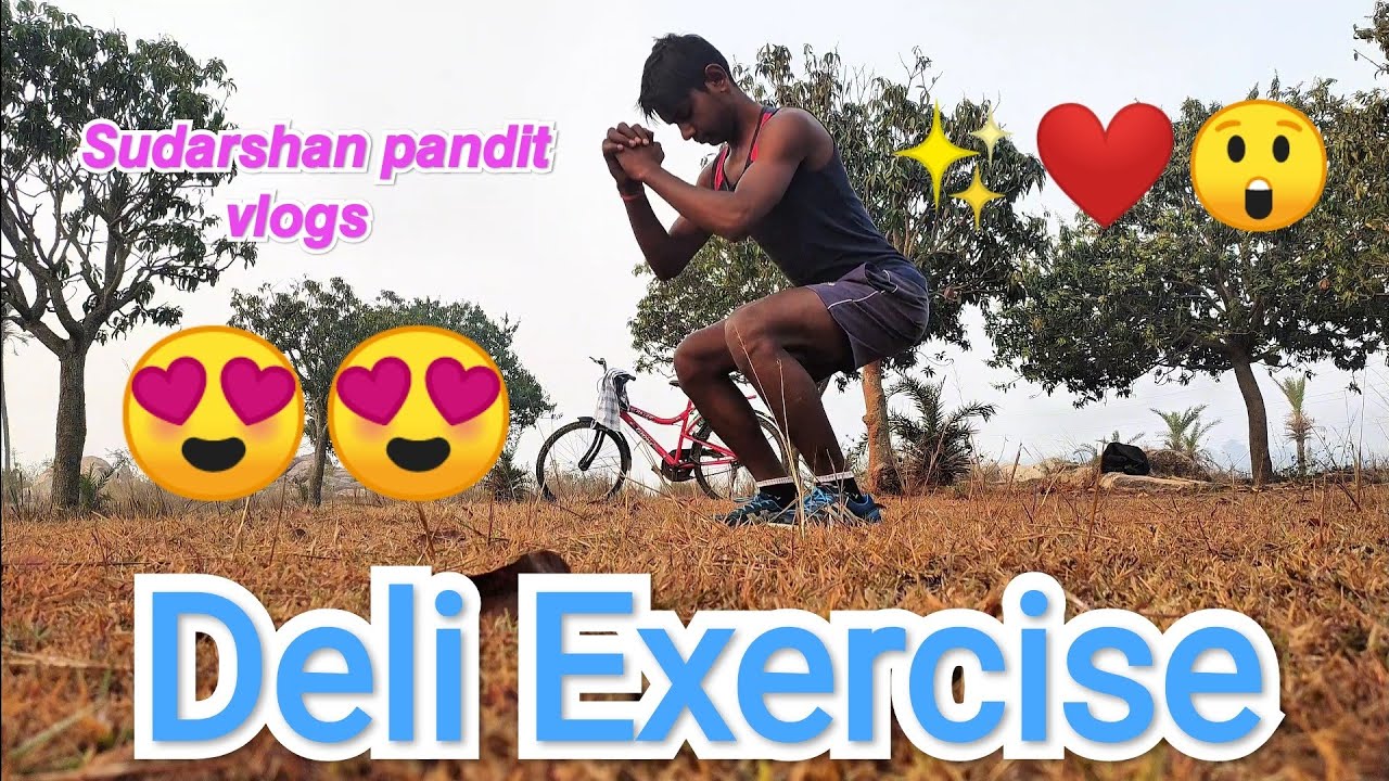 Deli Exercise 😲 𝙎𝙪𝙙𝙖𝙧𝙨𝙝𝙖𝙣 𝙥𝙖𝙣𝙙𝙞𝙩 𝙫𝙡𝙤𝙜𝙨 ✨❤