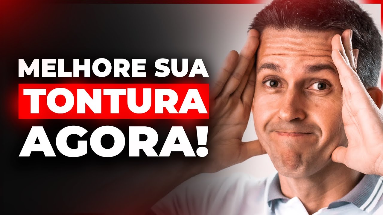 Como REDUZIR TONTURAS com Exercícios Específicos!!
