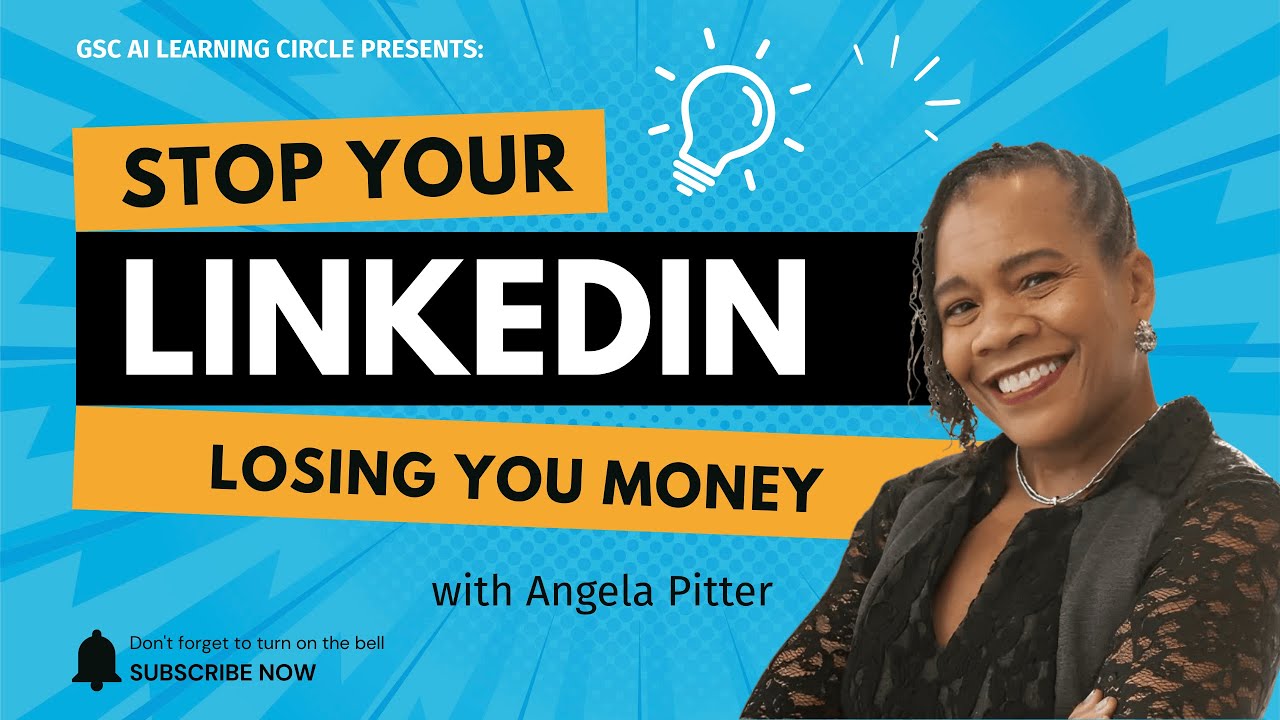 Your LinkedIn Profile Is Costing You Opportunities!  Angela Pitter shows you how AI Fixes This