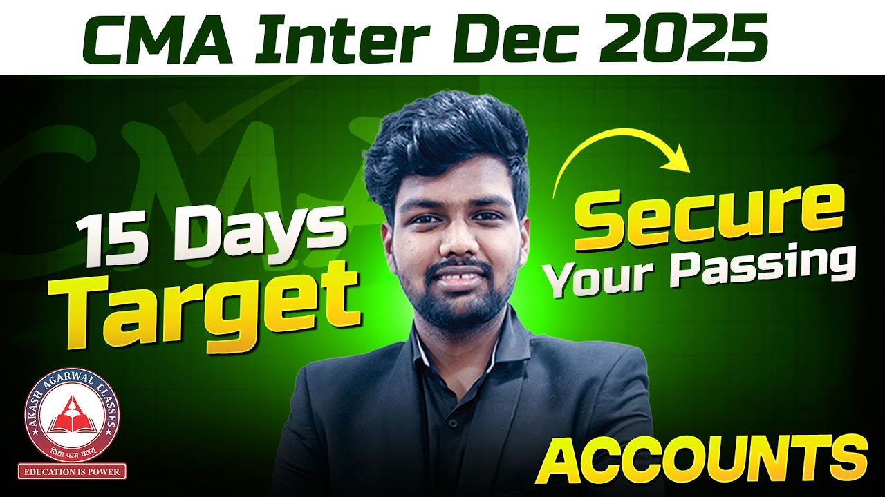 CMA Inter Accounts | 15-Day Master Plan That Actually WORKS (Stop Wrong Studying)