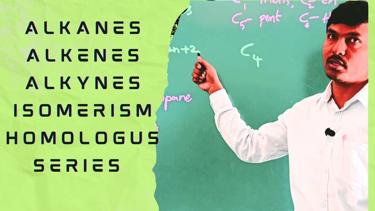 Examples for Hydrocarbons. Isomerism. Homologous series.10th class physical science 