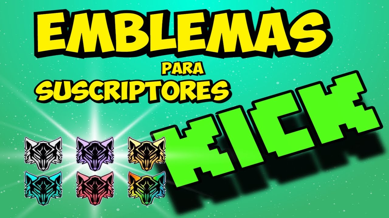 🔰COMO GENERAR EMBLEMAS EXCLUSIVOS PARATUS SUSCRIPTORES EN KICK *GRATIS*