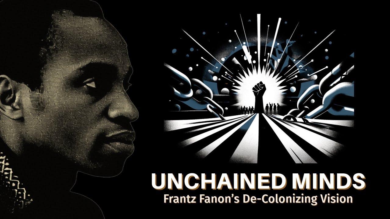 Decoding Frantz Fanon: The Mind Behind Liberation